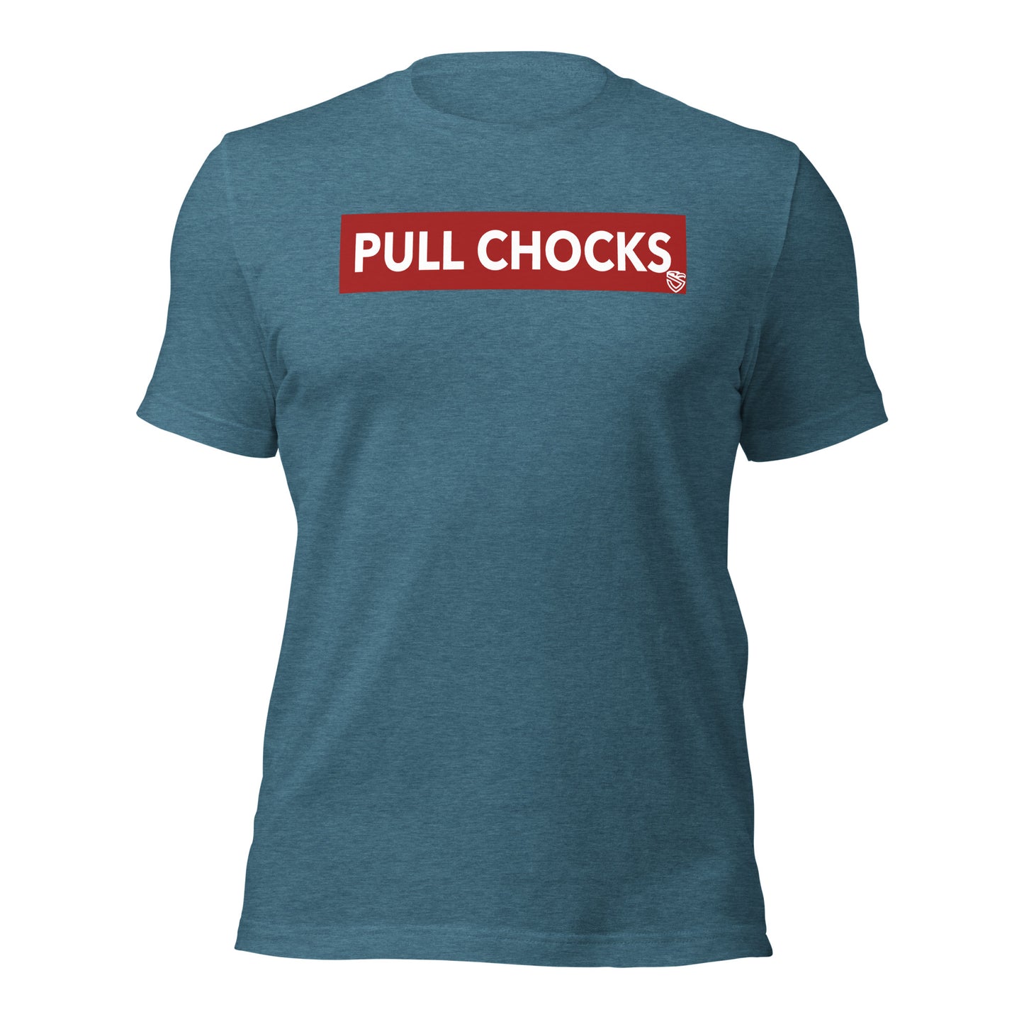 Pull Chocks T-Shirt