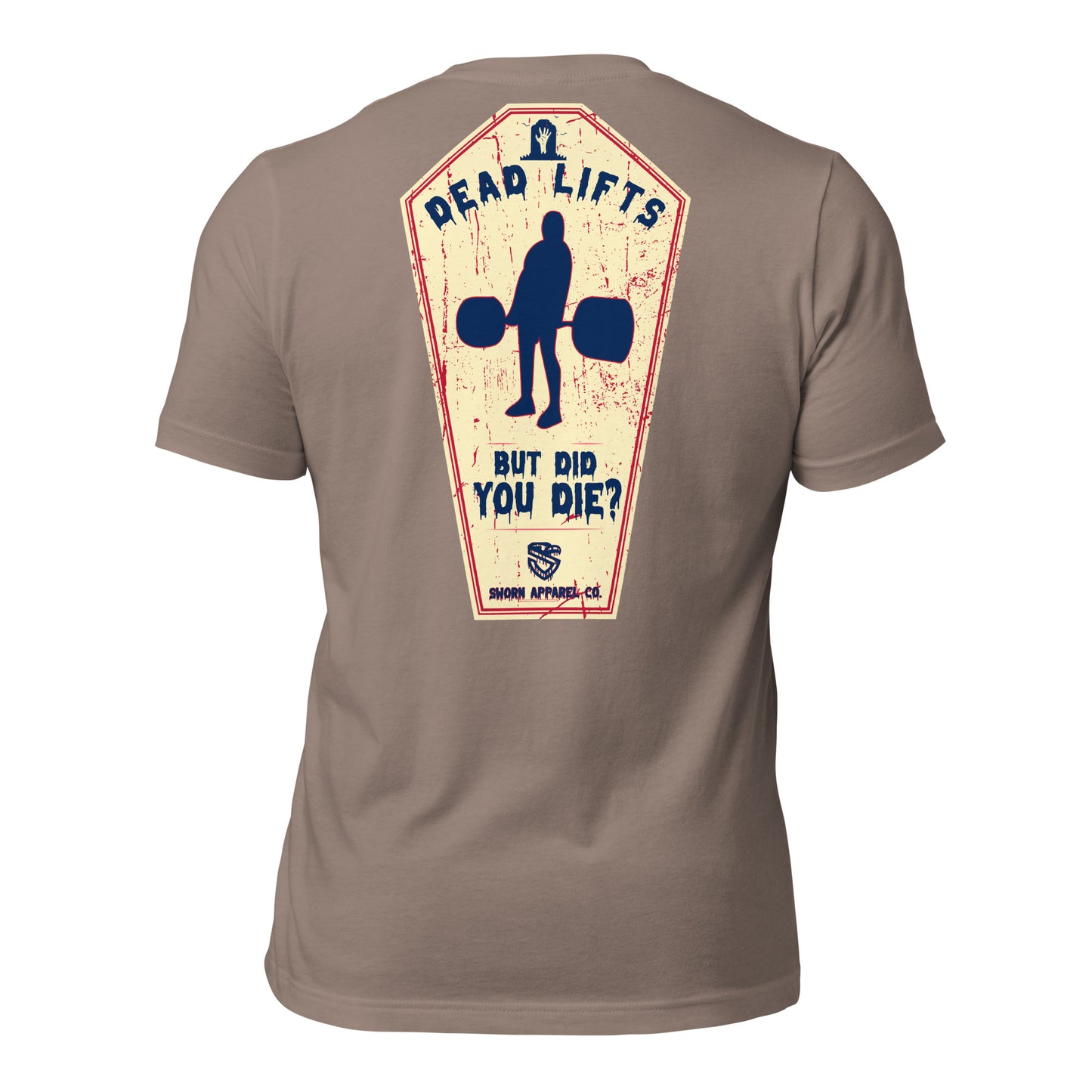 Dead Lifts Tee
